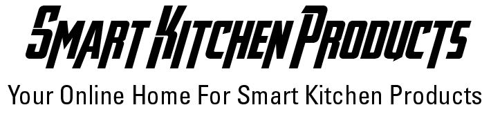 Smart Kitchen Products